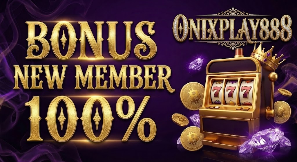 BONUS NEW MEMBER 100%